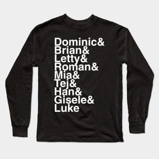 Fast and Furious Characters Helvetica List Long Sleeve T-Shirt